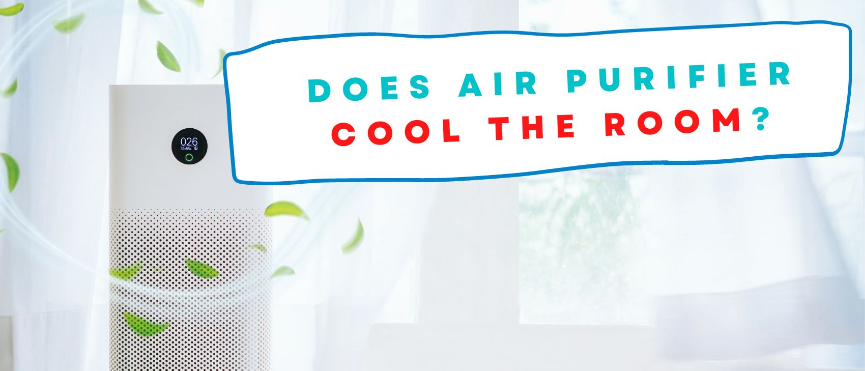 Does Air Purifier Cool The Room?