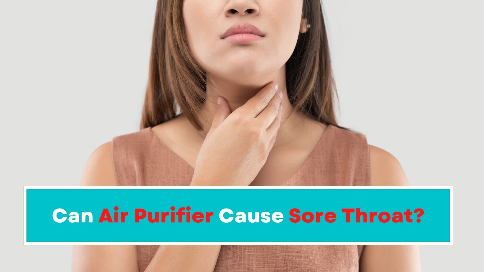 Can Air Purifier Cause Sore Throat?